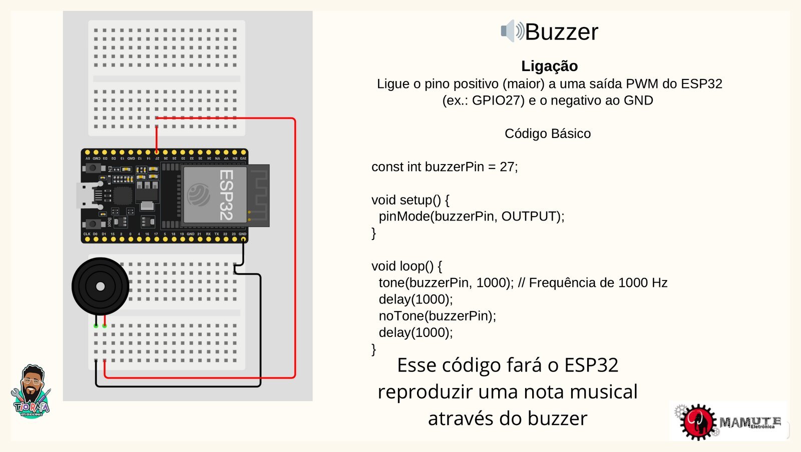 Ligação do buzzer ao ESP32 e código básico para reproduzir um som
