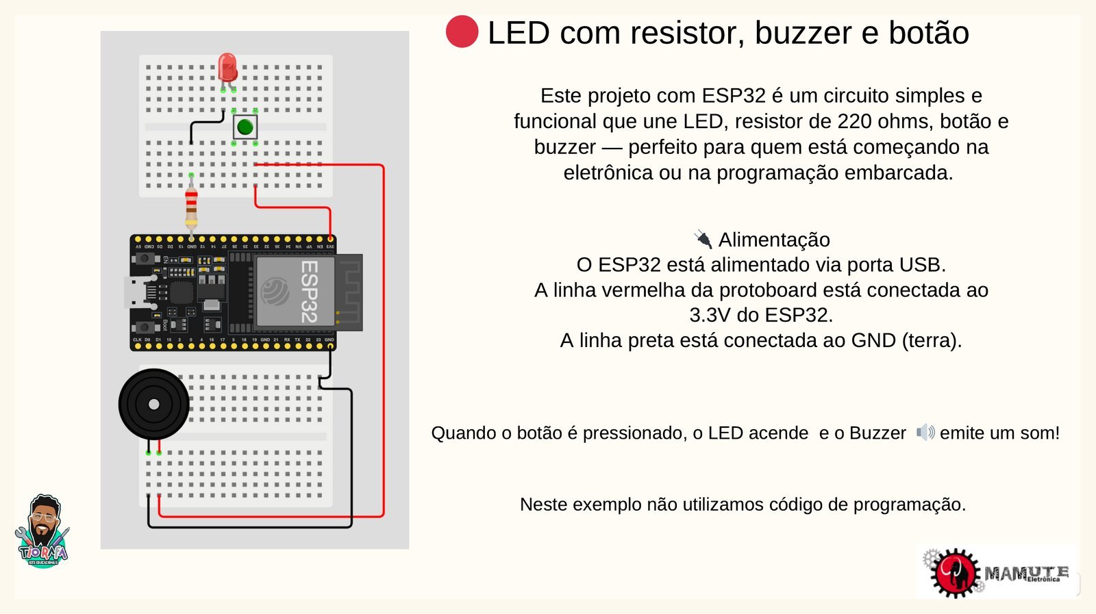 Circuito com LED, resistor, buzzer e botão conectados ao ESP32