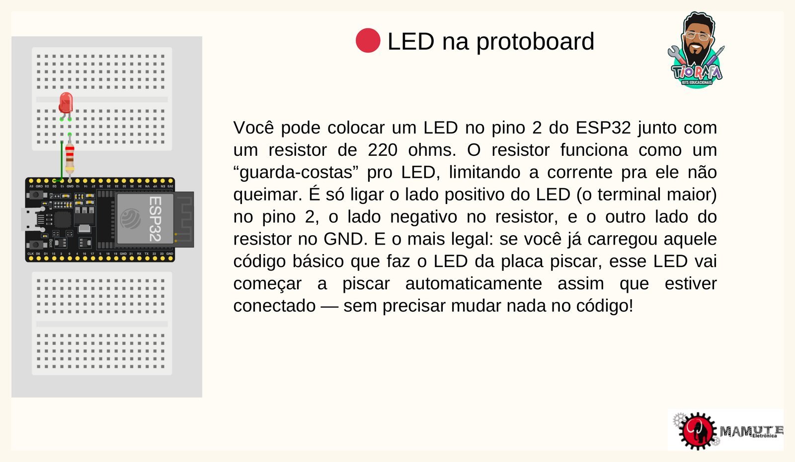 Circuito com LED e resistor de 220 ohms na protoboard, conectado ao ESP32